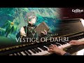 Vestige of dahri  piano arrangement  genshin impact