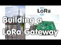 #115 How to build a LoRa / LoraWAN Gateway and connect it to TTN? Using an IC880a Board
