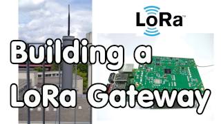 #115 How to build a LoRa / LoraWAN Gateway and connect it to TTN? Using an IC880a Board