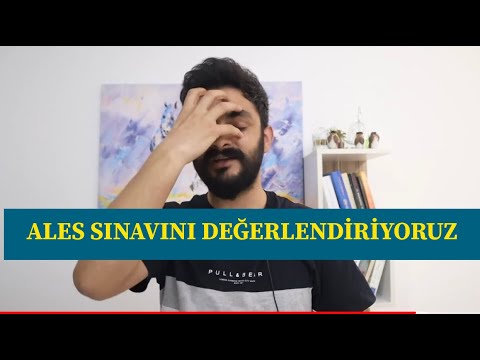 ALES SINAVINI DEĞERLENDİRİYORUZ