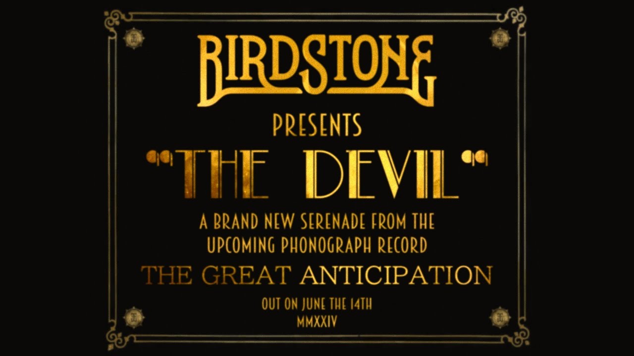 Watch BIRDSTONE - The Devil (Visualizer) on YouTube Watch BIRDSTONE - The Devil (Visualizer) on YouTube