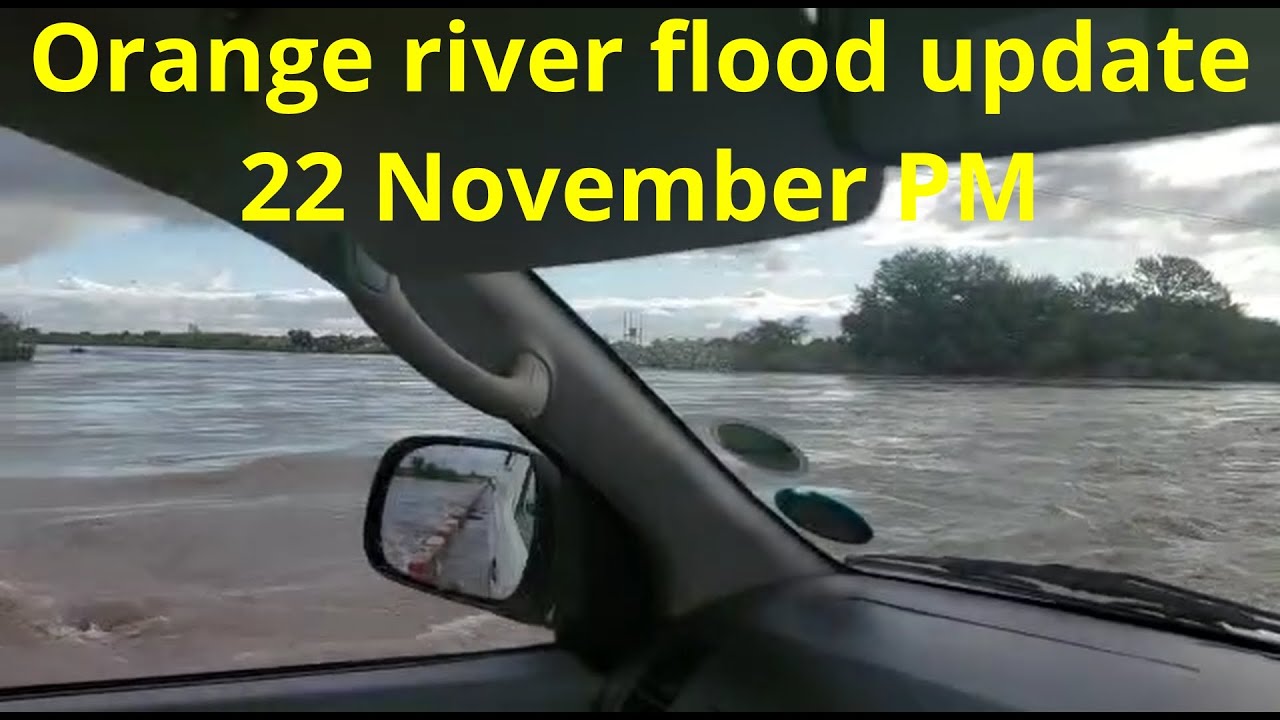 Orange River Update 22 Nov 2022 Afternoon Peak Flow At Upington By orange-river-update-22-nov-2022-afternoon-peak-flow-at-upington-by