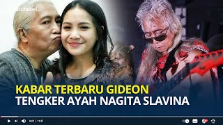 Ingat Gideon Tengker Ayah Nagita Slavina? Sempat Ngamuk Pada Istri Raffi Ahmad, Ini Kabar Terbarunya