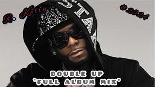 Watch R Kelly Double Up video