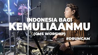 INDONESIA BAGI KEMULIAANMU (GMS WORSHIP) #drumcam #damaiindonesiaku #gbi #indonesia #demo 