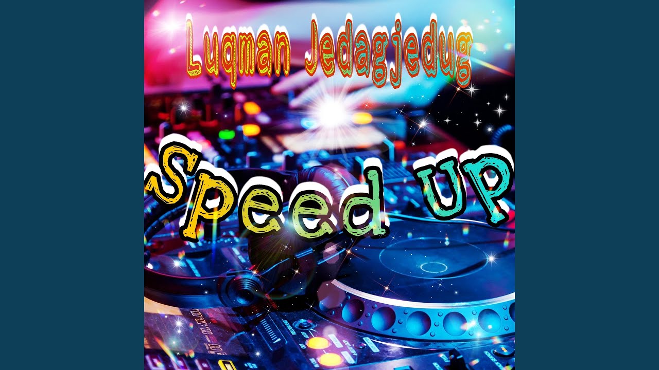 Watch Speed Up on YouTube Watch Speed Up on YouTube