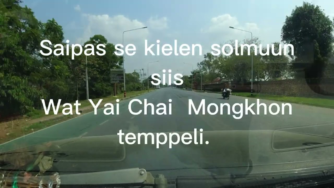 Ayutthayassa kurvaillaan.