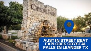 Austin Street Beat Explores Crystal Falls in Leander TX