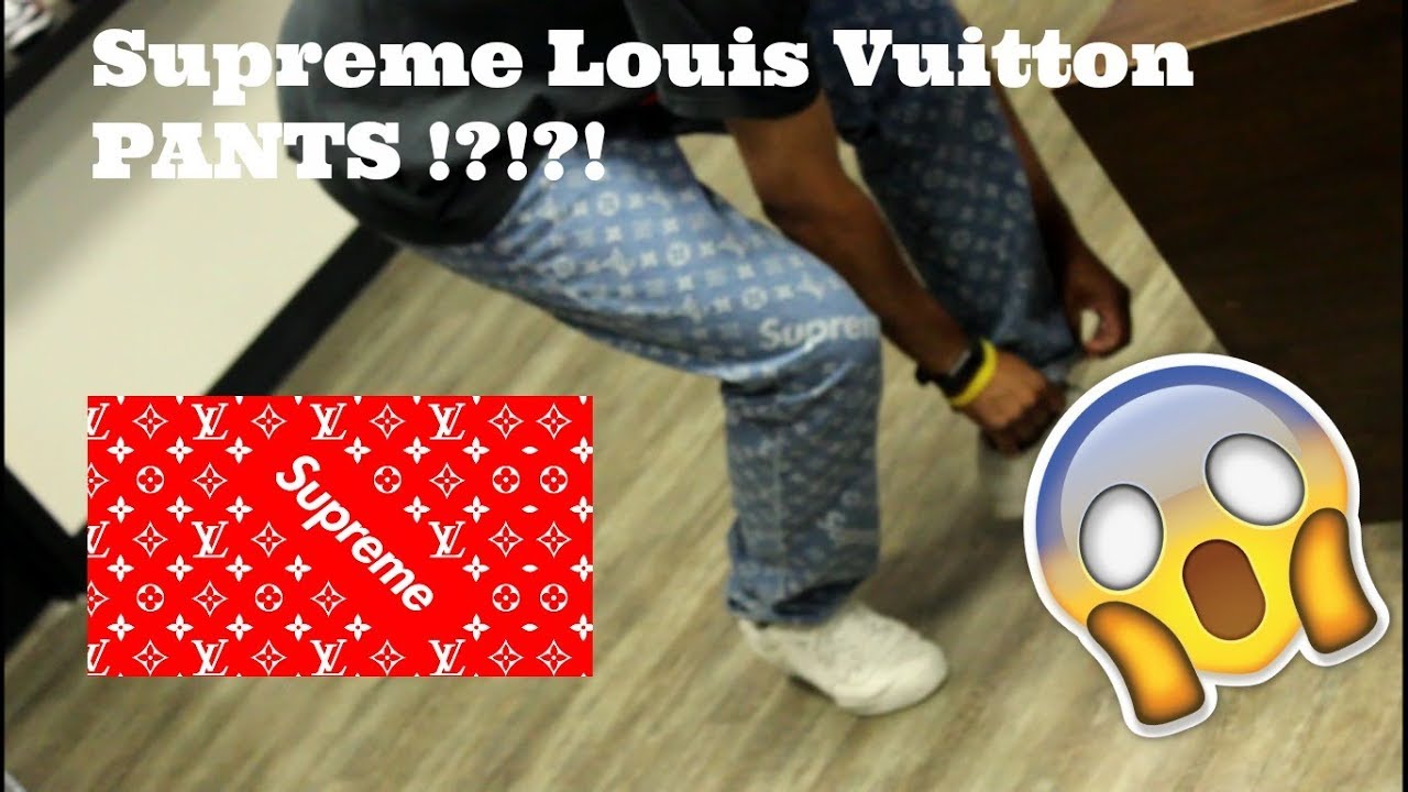 Supreme Louis Vuitton Pants ?!?!?!?! REAL VS FAKE !!!!! - YouTube