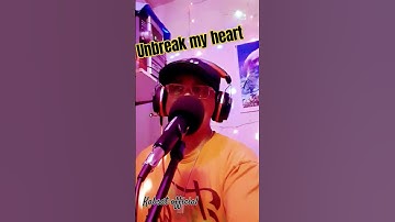 Thumbnail of Unbreak my heart...By toni Braxton