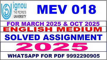 MEV 018 solved assignment 2025 in English || MEV 018 solved assignment 2025 || ignou MEV018 2025