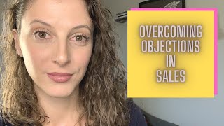 Overcoming Objections in Sales to LAND THE CLIENT \\ Sales Call Objections