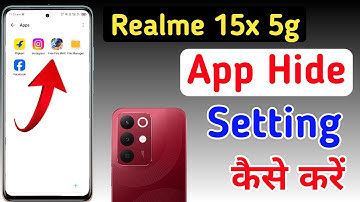 How to hide apps in Realme 15x 5g / Realme 15x 5g me app hide kaise kare /app hide setting in Realme