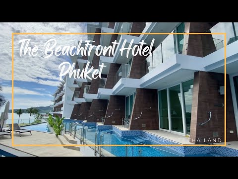 The Beachfront Hotel Phuket / Rawai, Phuket Thailand 🇹🇭เดอะ บีชฟรอนต์ โฮเทล ภูเก็ต