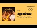Agradece - Claudia Leitte ft. Natiruts (Tokyo Olympics 2020) Music Vídeo | Official Theme Song