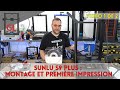 Sunlu s9 plus 12  montage et premire impression