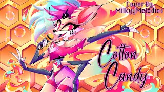 Cotton Candy | Helluva Boss (Queen Bee Song) |【Cover By Milkyymelodies】