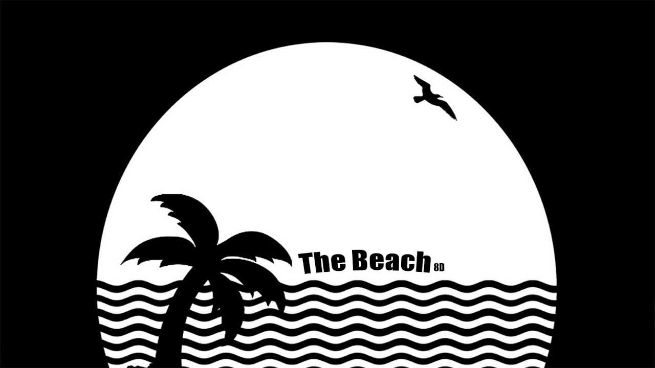 The Beach - The Neighbourhood 