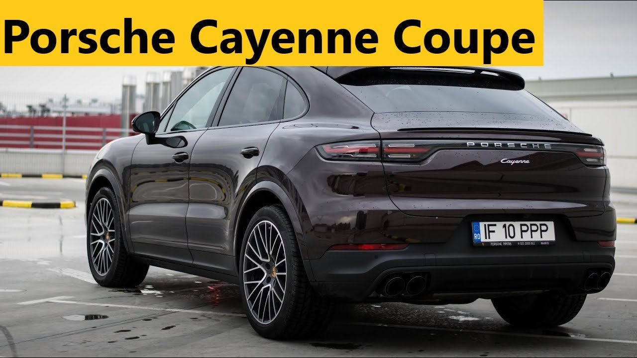 Review Porsche Cayenne Coupe 2019 Test in Romana YouTube