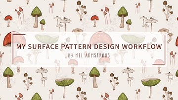 My Surface Pattern Design Workflow