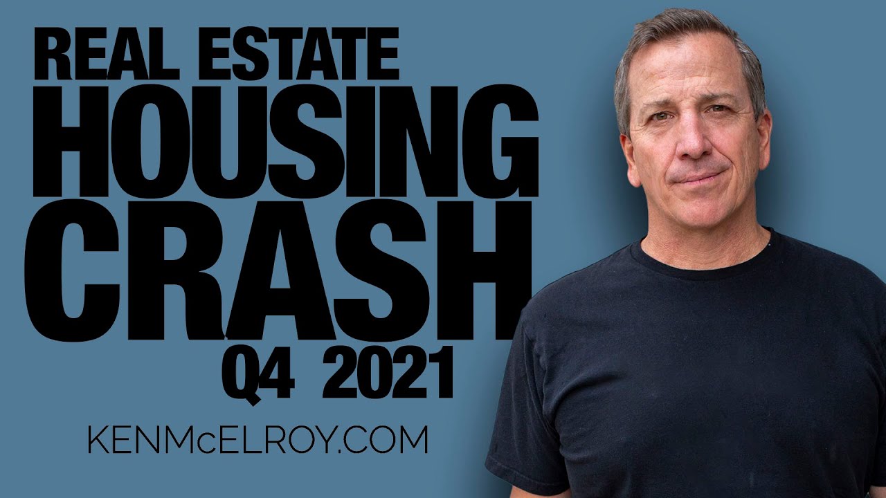Real Estate Housing Crash Q4 2021