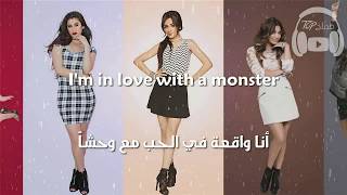 Fifth Harmony - I'm in love with a monster مترجمة عربي (Lyrics)