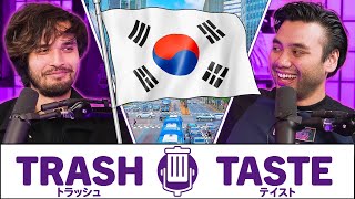 Should We Move To Korea? | Trash Taste #181