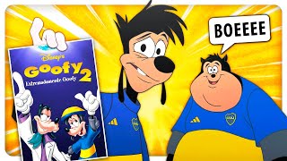 Goofy 2 ES TAN EXTREMADAMENTE BUENA que Disney le tuvo miedo al éxito (otra vez)