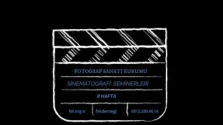 Fsk Sinematografi Semineri Tanıtım 