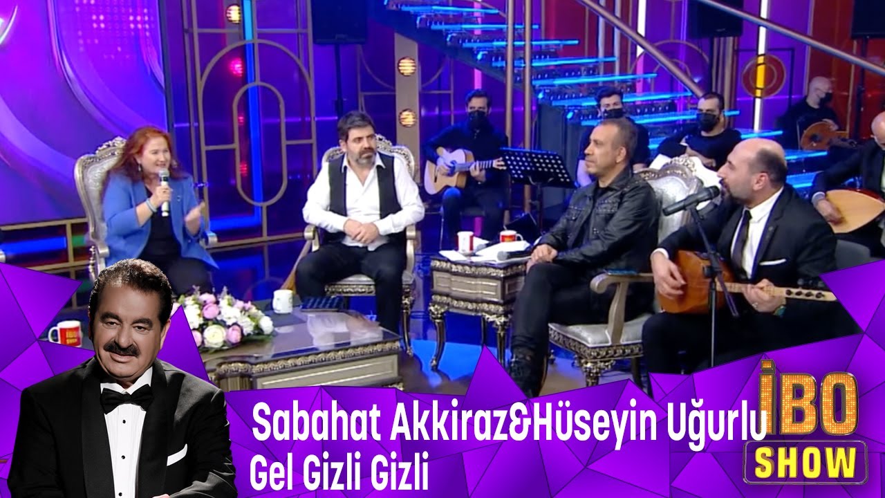 Sabahat Akkiraz ve Hüseyin Uğurludan unutulmaz düet '' Gel Gizli Gizli''