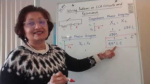 Y13 Physics Solving Problems on LCR Circuits and Resonance