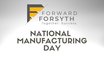 2020 National Manufacturing Society | Forward Forsyth