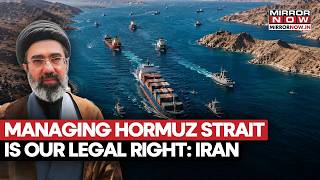 Iran Claims Control Over Hormuz Strait, Says Managing Shipping Route Was Tehran's Legal Right