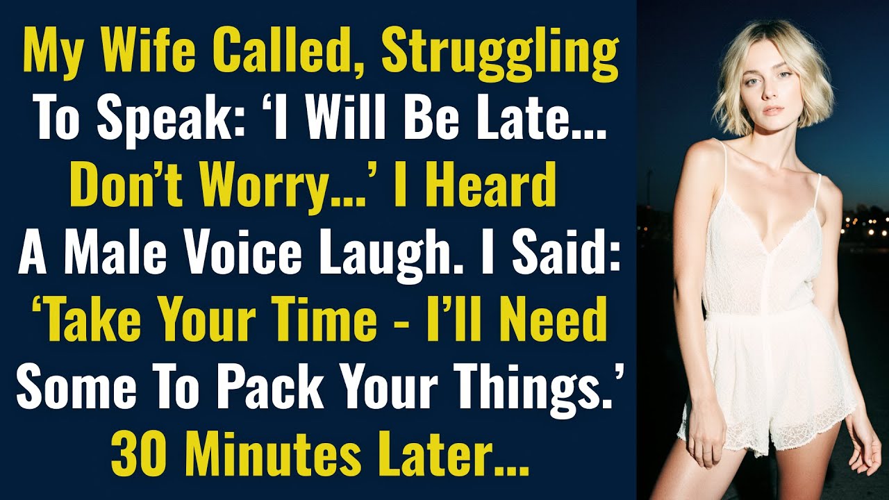 My Wife Called, Struggling To Speak: ‘I Will Be Late… Don’t Worry…’ I Heard A Male Voice..