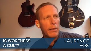 Laurence Fox | Is Wokeness a Cult? | #CLIP