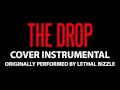 The Drop Cover Instrumental In the Style of Lethal Bizzle ft. Cherri Voncelle