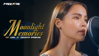 [FULL MUSIC VIDEO] Moonlight Memories (OST. LUNA) - ญาญ่า อุรัสยา | Garena Free Fire