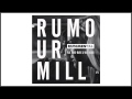 Miniature de la vidéo de la chanson Rumour Mill (Midas Hutch Remix)