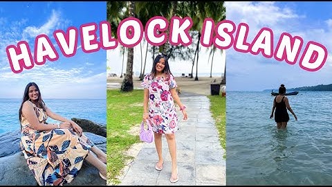 Exploring Havelock: The Ultimate Guide | Best Beaches | 2/3 Andaman Travel Vlog | Ananya Gupta