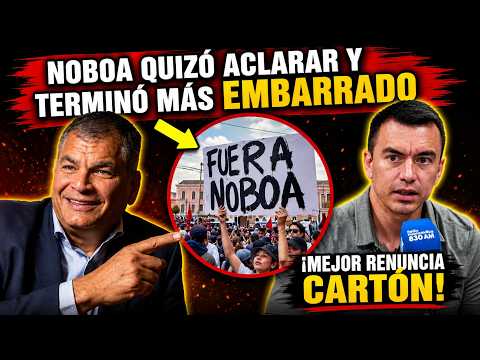 Noboa tried to clarify things but ended up even more embarrassed! His letter finished him off!
