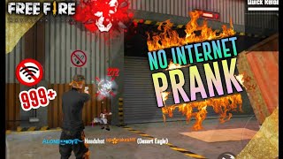 Back With 999 No Internet Prank Free Fire Video.... Yt