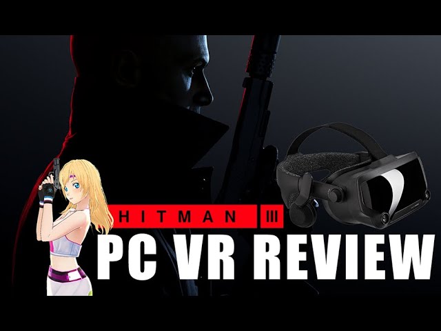 Hitman 3 VR Review