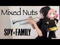 【高音注意】ミックスナッツ / SPY×FAMILY【トランペットcover】