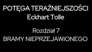 8 - Potęga teraźniejszości - Eckhart Tolle - Podcast 8