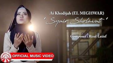 Ai Khodijah (El Mighwar) - Syair Sholawat [Official Music Video HD]