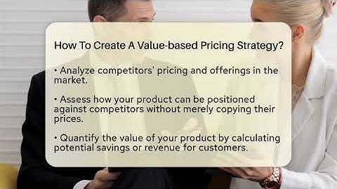 How To Create A Value-based Pricing Strategy? - BusinessGuide360.com