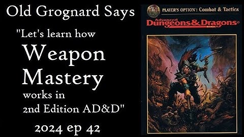 AD&D 2nd Edition Combat & Tactics: How Weapon Mastery Works