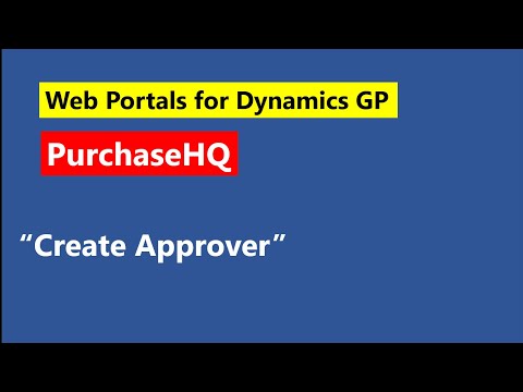 GP Elementz   PurchaseHQ Create Approver (purchase team web portal for Microsoft Dynamics GP)