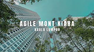 PROPERTY WALK #28 - AGILE MONT KIARA