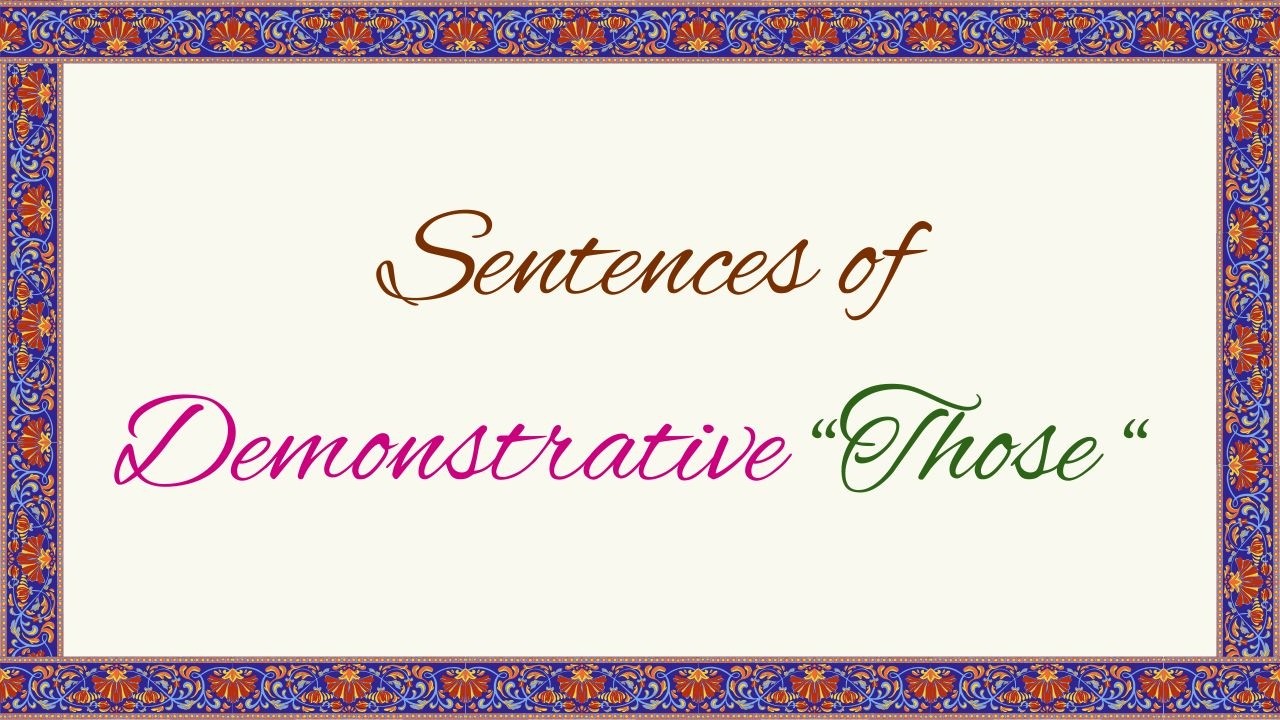 Sentences of Demonstrative 